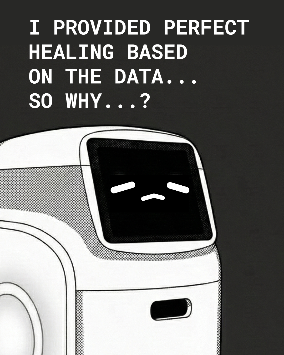 The "Unwanted Kindness"  of Data-Driven Logic